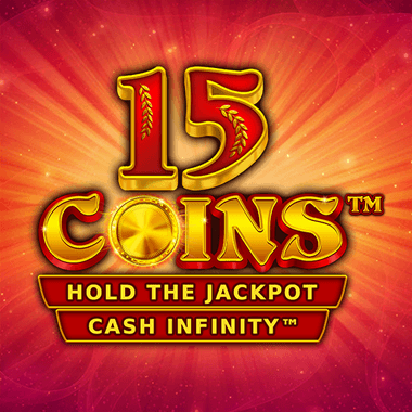 15 Coins Hold The Jackpot Cash Infinity